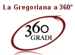 Per consultare la pagina 'La Gregoriana a 360'