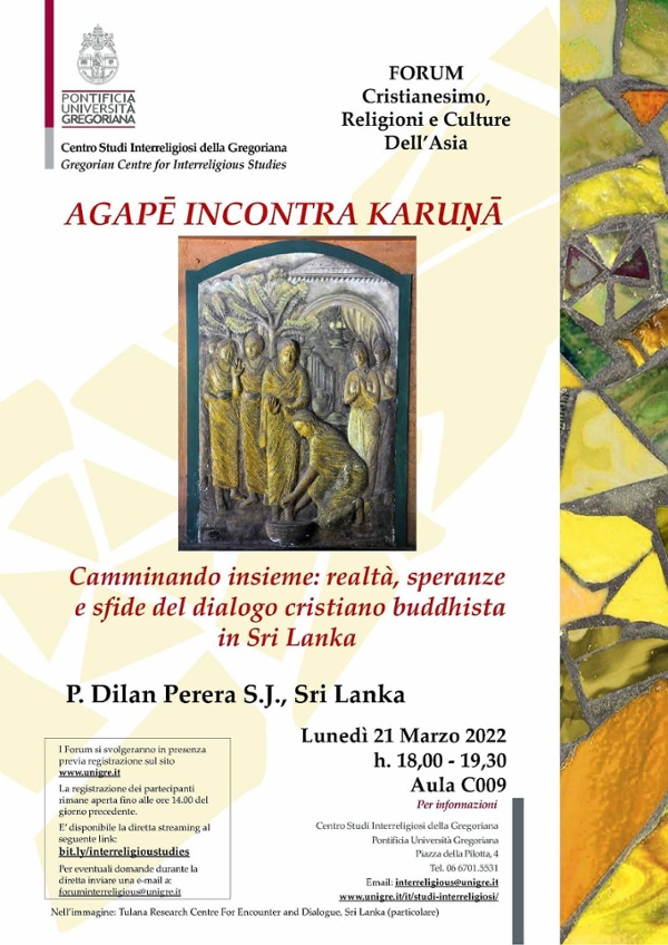 "Agapē incontra Karuṇā. Camminando insieme: realtà, speranze e sfide del dialogo cristiano buddhista in Sri Lanka"
