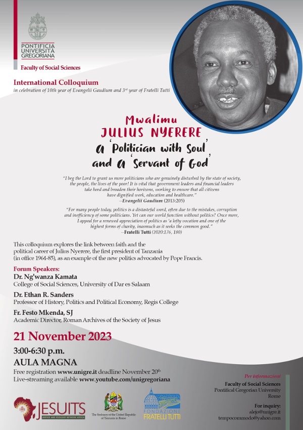 Mwalimu JULIUS NYERERE A "Politician with Soul" and A "Servant of God"