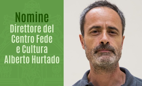 Nomine / Direttore del Centro Fede e Cultura Alberto Hurtado