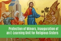 Protection of Minors, an E-learning Unit for Religious Sisters is born