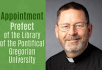 Appointment / Prefect of the Library of the Pontifical Gregorian University